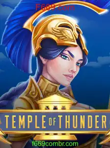 TempleofThunder: Descubra a Aventura Épica de F669.com
